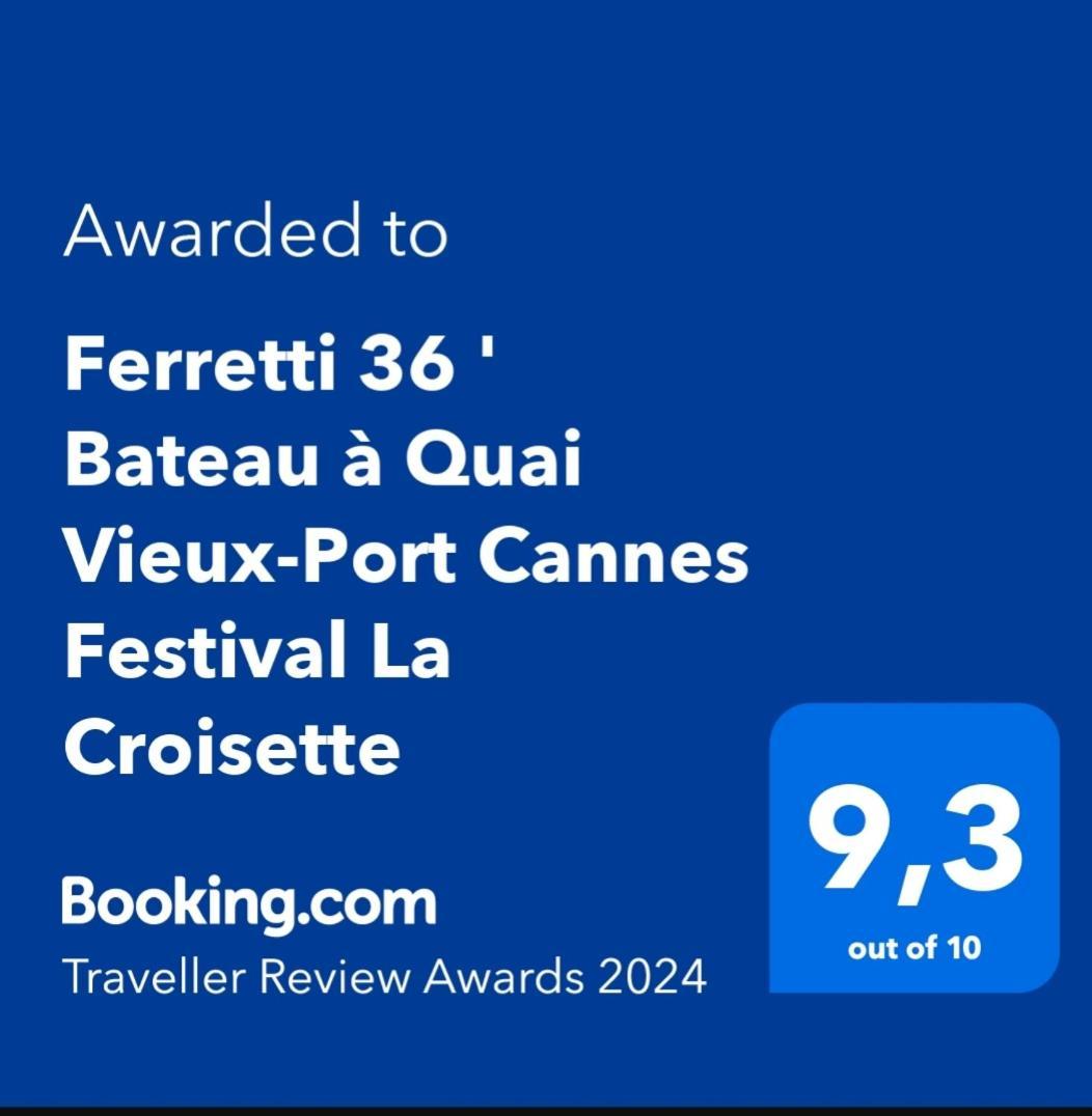 Ferretti 36 ' Bateau A Quai Vieux-Port Cannes Festival La Croisette Экстерьер фото
